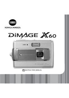 Minolta Dimage X 60 manual. Camera Instructions.